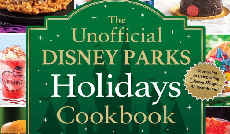 the unofficial disney parks holidays cookbook front cover